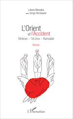 Télécharger le livre :  L'Orient et l'Accident