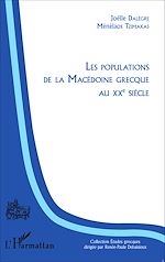 Download this eBook Les populations de la Macédoine grecque au XXème siècle