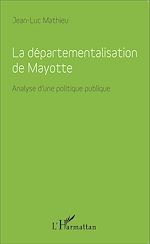 Télécharger le livre :  Départementalisation de Mayotte