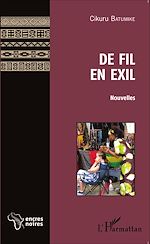 Télécharger le livre :  De fil en exil    Nouvelles