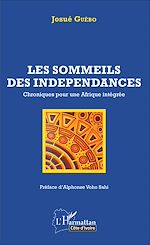 Télécharger le livre :  Les sommeils des indépendances