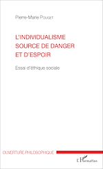 Download this eBook L'individualisme source de danger et d'espoir