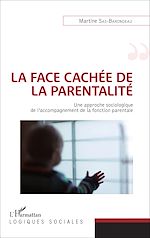 Download this eBook La face cachée de la parentalité