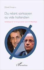 Télécharger le livre :  Du néant sarkozyen au vide hollandien
