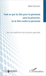 Download this eBook Tout ce que tu fais pour la personne sans la personne, tu le fais contre la personne