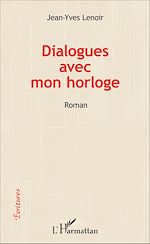 Download this eBook Dialogues avec mon horloge