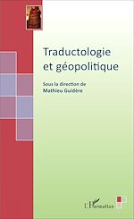 Télécharger le livre :  Traductologie et géopolitique