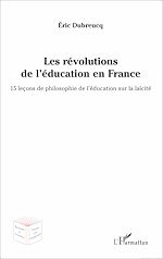 Télécharger le livre :  Les révolutions de l'éducation en France