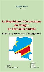 Télécharger le livre :  La République démocratique du Congo : un État sous-endetté (fascicule broché)