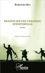 Télécharger le livre :  Retour sur une tragédie atemporelle