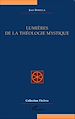 Télécharger le livre :  Lumières de la théologie mystique