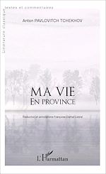 Télécharger le livre :  Ma vie en province