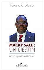 Télécharger le livre :  Macky Sall : un destin