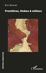 Télécharger le livre :  Frontières, limbes & milieux