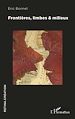 Télécharger le livre :  Frontières, limbes & milieux
