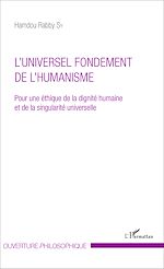 Download this eBook L'UNIVERSEL FONDEMENT DE L'HUMANISME