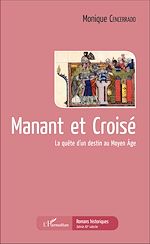 Télécharger le livre :  Manant et Croisé