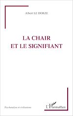 Télécharger le livre :  La chair et le signifiant