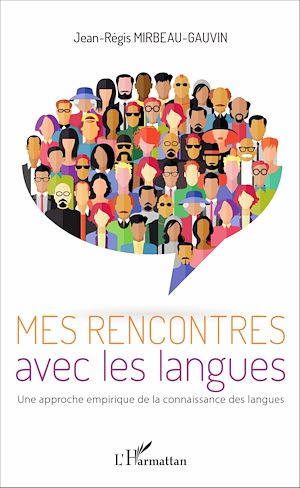 Téléchargez le livre :  Mes rencontres avec les langues