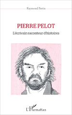 Télécharger le livre :  Pierre Pelot