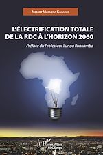 Télécharger le livre :  L'Electrification totale de la RDC à l'horizon 2060