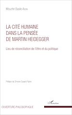 Download this eBook La Cité humaine dans la pensée de Martin Heidegger