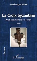 Download this eBook La Croix Byzantine