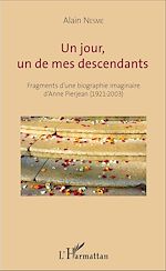 Télécharger le livre :  Un jour, un de mes descendants