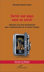 Download this eBook Servir son pays sans se servir
