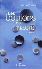 Télécharger le livre :  Les boutons de nacre