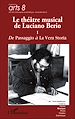 Télécharger le livre :  Le théâtre musical de Luciano Berio (Tome I)