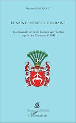 Télécharger le livre :  Le Saint Empire et l'Ukraine