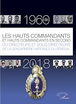 Télécharger le livre :  Les hauts commandants et hauts commandants en second ou directeurs et sous-directeurs de la