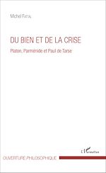 Download this eBook Du bien et de la crise
