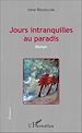 Télécharger le livre :  Jours intranquilles au paradis
