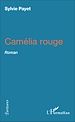 Télécharger le livre :  Camélia rouge