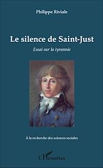 Télécharger le livre :  Le silence de Saint-Just