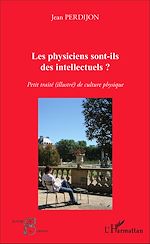 Télécharger le livre :  Les physiciens sont-ils des intellectuels ?
