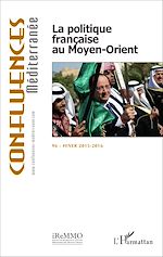 Télécharger le livre :  La politique française au Moyen-Orient
