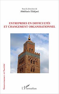 Télécharger le livre :  Entreprises en difficultés et changement organisationnel