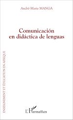 Télécharger le livre :  Comunicación en didáctica de lenguas
