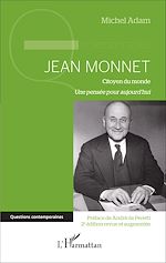 Télécharger le livre :  Jean Monnet (2e édition revue et augmentée)