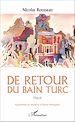 Télécharger le livre :  De retour du bain turc