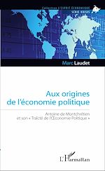 Download this eBook Aux origines de l'économie politique