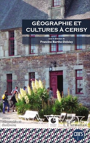 Téléchargez le livre :  Géographie et cultures à Cerisy
