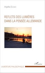 Download this eBook Reflets des lumières dans la pensée allemande