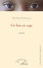 Télécharger le livre :  Un lion en cage
