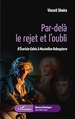 Télécharger le livre :  Par-delà le rejet et l'oubli