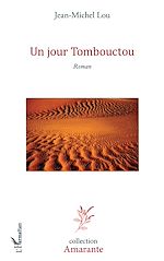 Télécharger le livre :  un jour tombouctou roman
