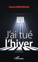Télécharger le livre :  J'ai tué l'hiver